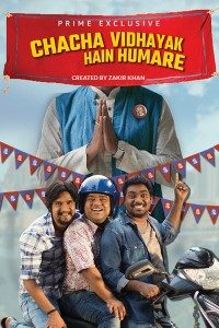 Download Chacha Vidhayak Hain Humare 2018 (Season 1) Hindi {PrimeVideo Series} WeB-DL || 480p [100MB]  || 720p [250MB]