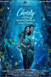 Download Christy (2023) Dual Audio {Hindi-Malayalam} Movie WEB-DL || 480p [400MB] || 720p [1GB] || 1080p [3.8GB]