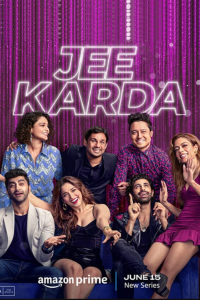 Download Jee Karda (2023) (Season 1) Hindi {Amazon Prime Series} WEB-DL || 480p [150MB] || 720p [300MB] || 1080p [2GB]