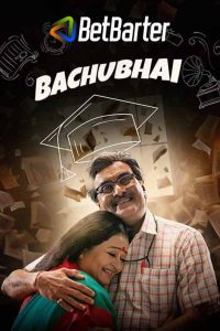 Download Bachubhai (2023) Gujarati Movie HQ S-Print || 480p [400MB] || 720p [1GB] || 1080p [2.1GB]