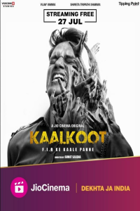 Download Kaalkoot (2023) (Season 1) Hindi {Jio Cinema} WEB-DL || 480p [150MB] || 720p [300MB] || 1080p [700MB]