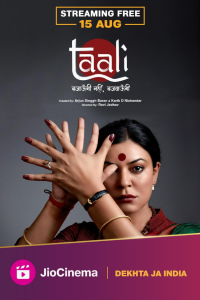 Download Taali (2023) (Season 1) Hindi {Jio Cinema} WEB-DL || 480p [100MB] || 720p [300MB] || 1080p [600MB]