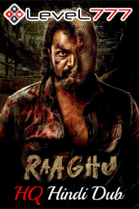 Download Raaghu (2023) Dual Audio (Hindi{HQ Dub}-Kannada) WEBRiP || 480p [400MB] || 720p [800MB] || 1080p [1.8GB]