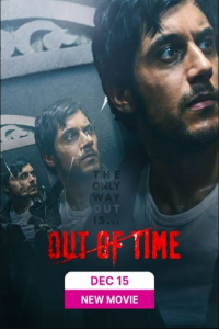 Download Out of Time (2023) Hindi Movie WEB-DL || 480p [300MB] || 720p [800MB] || 1080p [1.7GB]