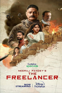 Download The Freelancer (2023) (Season 1) Hindi {Hotstar Series} WEB-DL || 480p [150MB] || 720p [400MB] || 1080p [1GB]