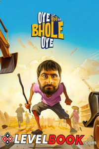 Download Oye Bhole Oye (2024) Punjabi Movie HDCAM || 480p [400MB] || 720p [1GB] || 1080p [3.5GB]