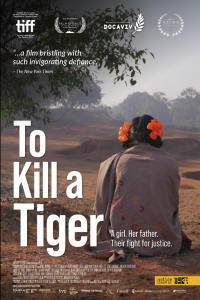 Download To Kill a Tiger (2022) Hindi Movie WEB-DL || 720p [3.6GB] || 1080p [6.3GB]