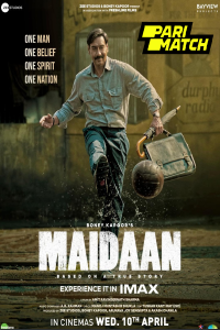 Download Maidaan (2024) Hindi Movie CAMRiP || 480p [1GB]  || 720p [1.7GB] || 1080p [1GB]