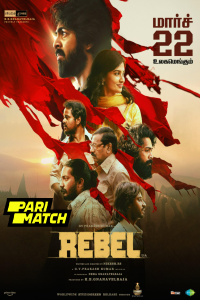 Download Rebel (2024) Hindi Movie WEB-DL || 1080p [3.5GB]