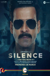 Download Silence: Can You Hear It (2021) Hindi Movie WEB-DL || 480p [400MB] || 720p [1.1GB] || 1080p [2.3GB]