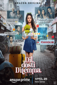 Download Dil Dosti Dilemma (2024) (Season 1) Hindi {Amazon Prime Series} WEB-DL || 480p [150MB] || 720p [700MB] || 1080p [2.5GB]